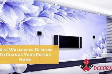 Best Wallpaper Designs To Change Your Entire Home