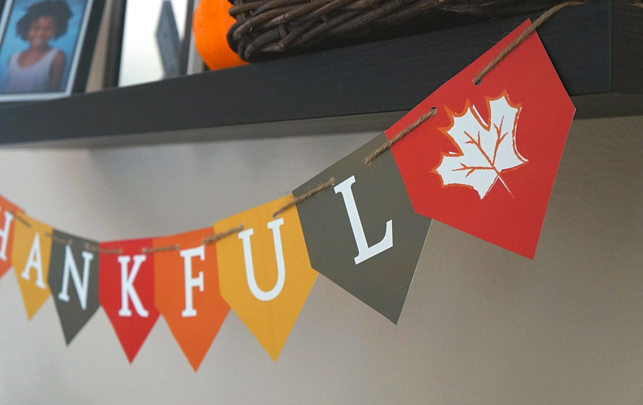 Thankful Banne:15 Best Ideas for Thanksgiving Decorations r