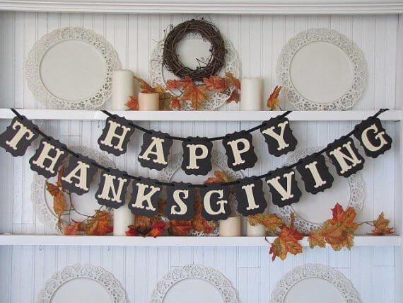 Thankful Banner:15 Best Ideas for Thanksgiving Decorations 