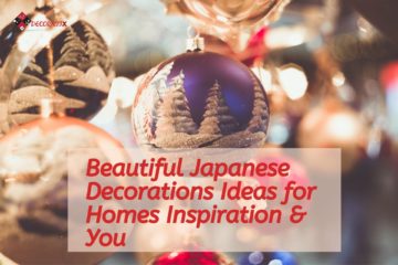 Beautiful Japanese decorations Ideas for homes Inspiration & You